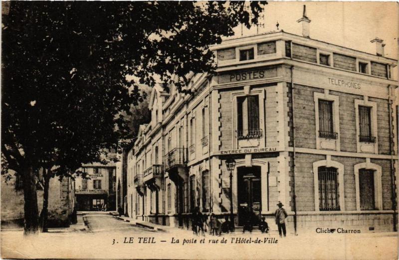 CPA Le TEIL La Poste et rue de l'Hotel de Ville (660664)