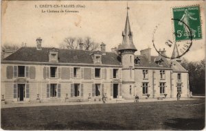 CPA CRÉPY-en-VALOIS Le Chateau de Géresme (130131)