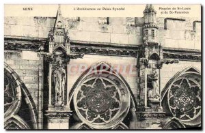 Old Postcard Sens L & # 39architecture at Pinnacles Synodal palace of St. Lou...