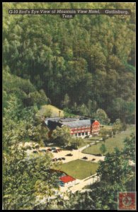 Bird's Eye View of Mountain View Hotel, Gatlinburg, Tenn