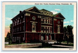 1958 Alumni Hall Western Maryland College Westminster Maryland MD Postcard 