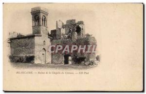 Old Postcard Beaucaire Ruins of the castle chapel