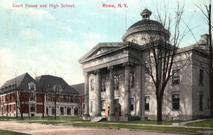 Vintage Postcard 1908 Court House and High School Rome NY New York