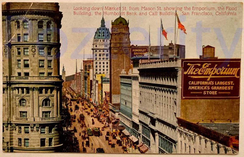 Looking Down Market St. From Mason St,The Emporium San Francisco