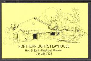 Northern Lights Playhouse,Hazelhurst,WI