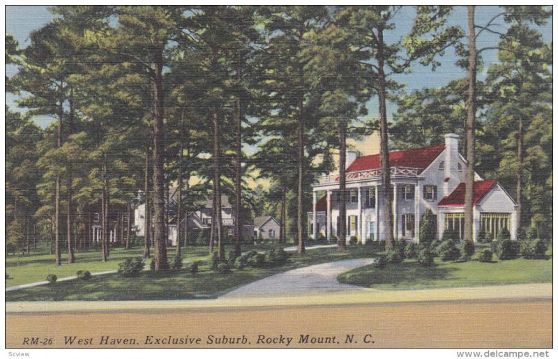 ROCKY MOUNT, North Carolina, 1930-1940's; West Haven, Exclusive Suburb