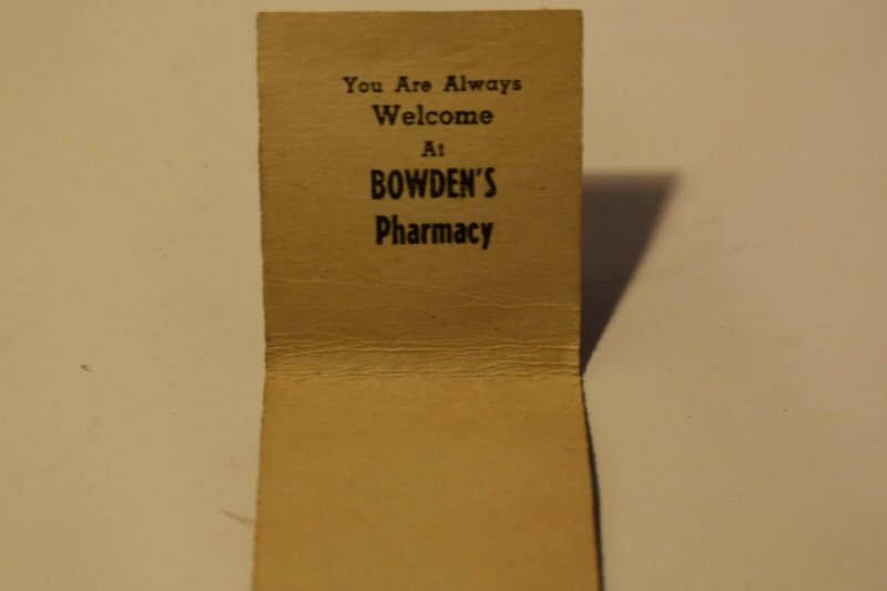 You Are Always Welcome at Bowden's Pharmacy 20 Strike Matchbook Cover