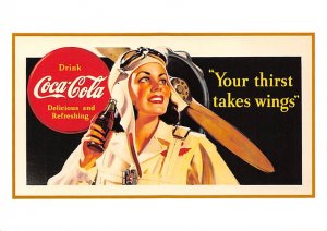 Drink Coca Cola Drink Coca Cola, Your Thirst Takes Wings