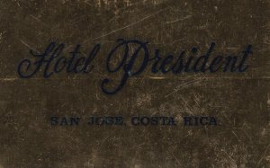 Costa Rica San Jose Hotel President Vintage Luggage Label sk2935