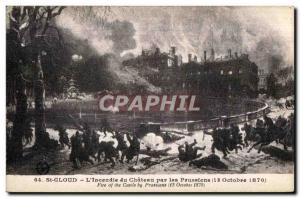 Postcard Old St Cloud L Incendle Du Chateau by the Prussians Of The Castle Fi...