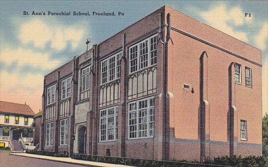 Pennsylvania Freeland St Ann's Parochial School