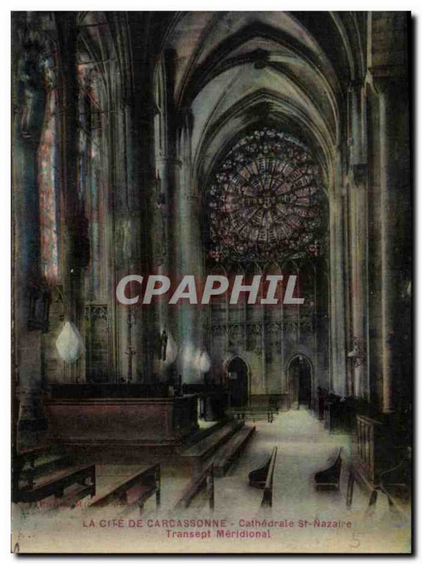 Old Postcard La Cite Carcassonne Cathedrale St Nazaire Transept Meridional