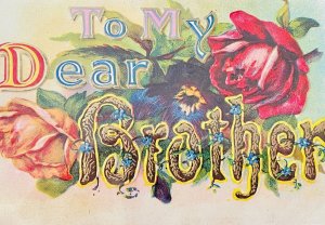 Antique 1900s (1909) My Dear Brother Roses Floral Raised Embossed Postcard