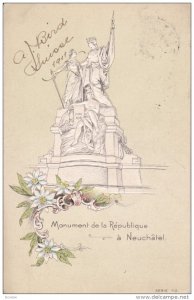 NEUCHATEL, Switzerland, PU-1911; Monument de la Republique