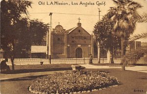 Old L.A.Mission Los Angeles California  