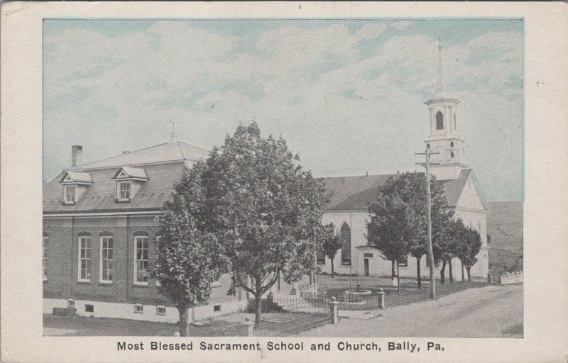 Postcard Most Blessed Sacrament School + Church Bally PA