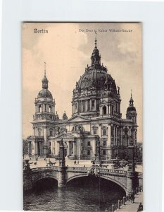 Postcard Der Dom und Kaiser Wilhelm-Brücke, Berlin, Germany