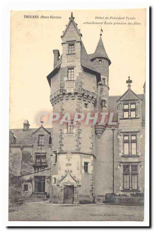 Thouars Postcard Old Hotel from President Tyndo currently primary school girls