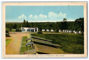 Fredericton New Brunswick Canada Postcard Aula Over-Night Cabins 1967