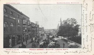 PEACH MARKET SIXTH STREET LOOKING NORTH BENTON HARBOR MICHIGAN POSTCARD 1906