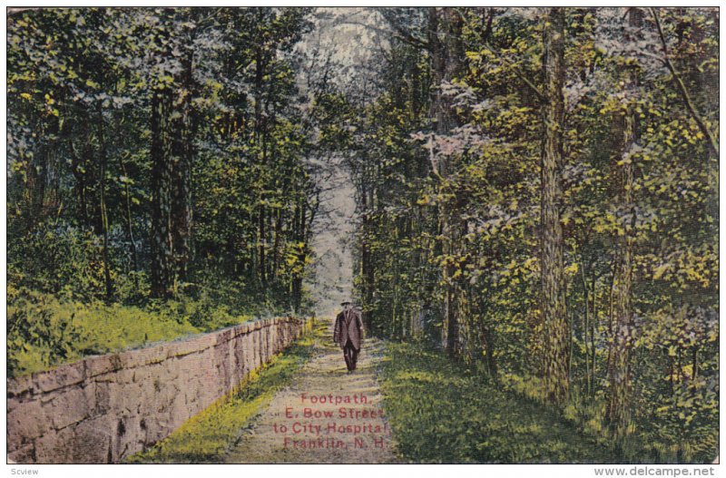 FRANKLIN, New Hampshire, PU-1911; Footpath, E. Bow Street To City Hospital