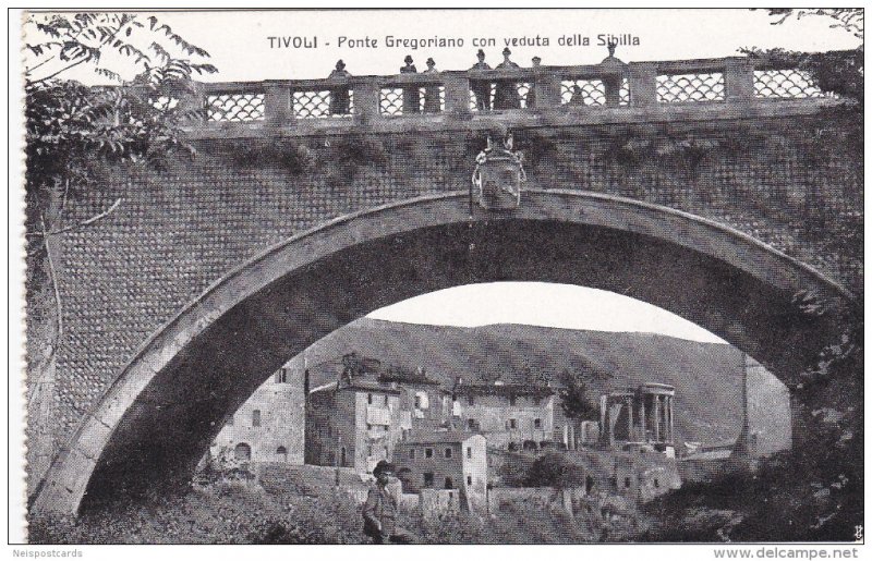 TIVOLI , Italy , 00-10s : Ponte Gregoriano con veduta della Sibilla