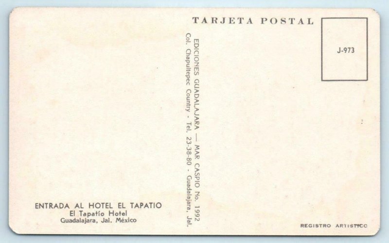 4 Postcards GUADALAJARA, Mexico ~ HOTEL EL TAPATIO Entrance Day/Night Pool 1950s