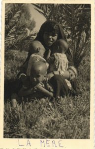 PC CPA ETHNIC, LA MÉRE, VINTAGE REAL PHOTO POSTCARD (b7873)