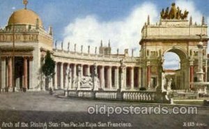 Arch of the Rising Sun Panama-Pacific International Exposition, San Francisco...