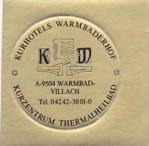 AUSTRIA VILLACH KURHOTELS WARMBADERHOF VINTAGE LUGGAGE LABEL