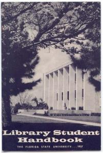 1957 LIBRARY STUDENT HANDBOOK, The Florida State University