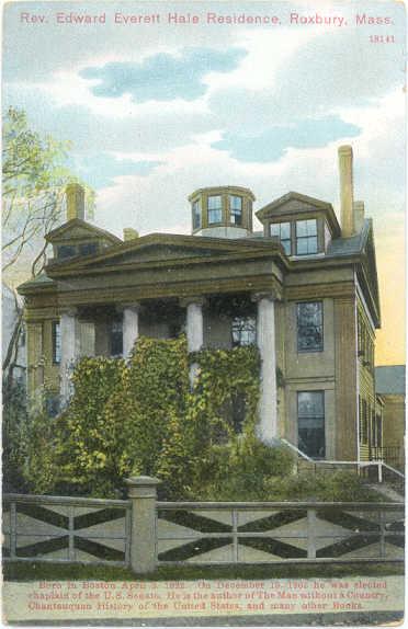 Reverend Edward Everett Hale Residence, Roxbury, Massachusetts, MA, Divided back