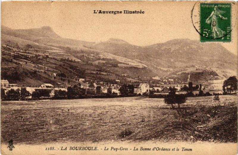 CPA La BOURBOULE Le Puy-Gros La Banne d'Ordance et le Tenon (720850)