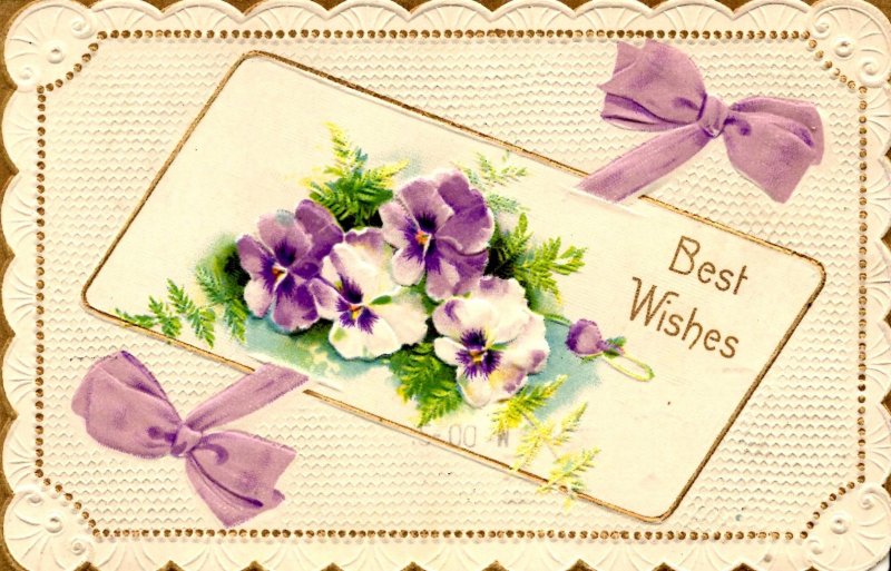 Best Wishes - Pansies - Bows - Embossed - in 1910