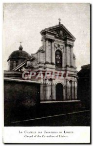 Carte Postale Ancienne Chapelle Des Carmelites De Lisieux