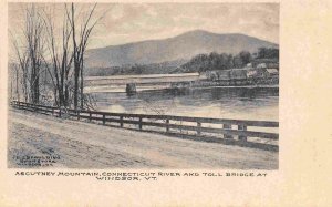 Covered Toll Bridge Ascutney Mountain Connecticut River Windsor Vermont postcard