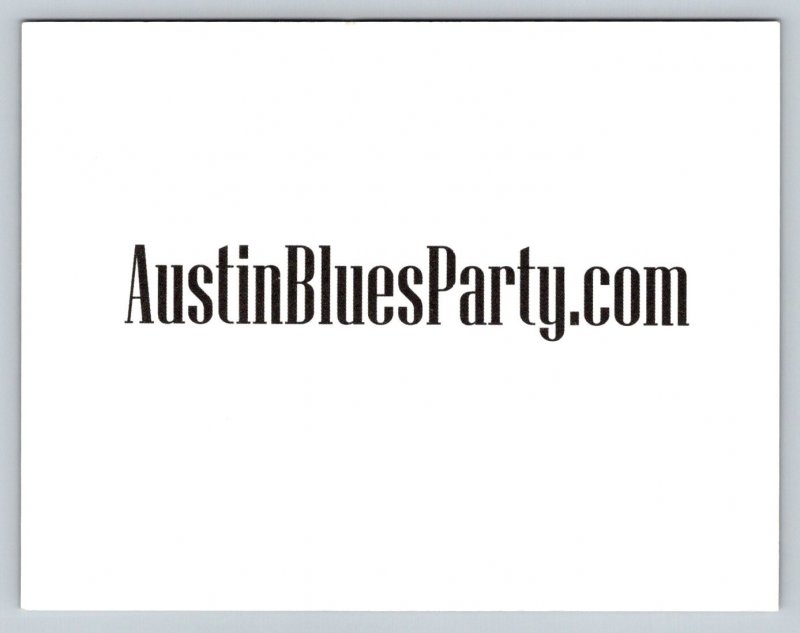 2007  Austin  Blues Party    Postcard