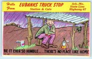 ARKANSAS MISSOURI State Line ~ Roadside EUBANKS TRUCK STOP Highway 67 - Postcard