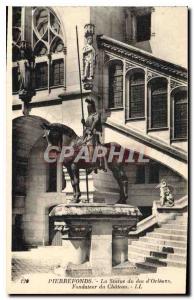 Old Postcard Pierrefonds Statue of the Duke of Orleans Founder of Chateau