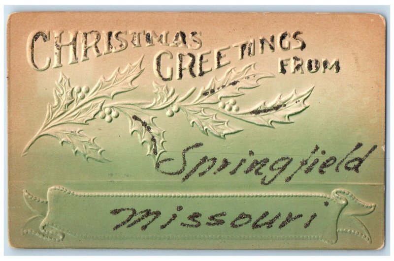 c1910 Christmas Greetings From Springfield Missouri MO Embossed Glitter Postcard