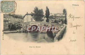 Old Postcard Thiers of Montier Bridge