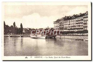 Old Postcard Geneve La Rade Boat Quai du Mont Blanc