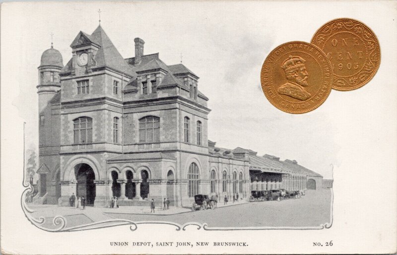 Union Depot Saint John NB New Brunswick Coin #26 Unused Private Postcard G55 