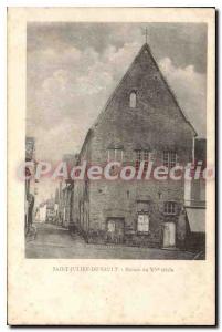 Postcard Old House Saint-Julien-du-Sault From eighteenth