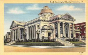 TEXARKANA, AR Arkansas    BEECH STREET BAPTIST CHURCH    c1940's Postcard