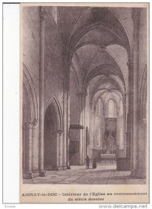 AIGNAY LE DUC, Cote D'Or, France, 190-1910's; Interieur De L'Eglise Au Commen...