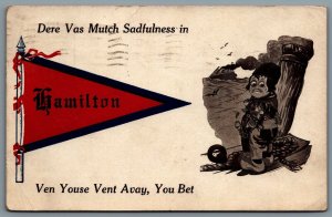 Postcard Hamilton Ontario c1912 Pennant Flag Dutch Kid Dere Vas Mutch Sadfulnes