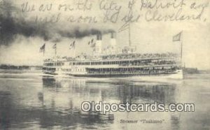 Steamer Tashmoo, Vermont, VT USA Steam Ship 1909 writing on front, postal use...