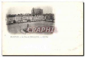 Old Postcard Beauvais Place de l'Hotel de Ville