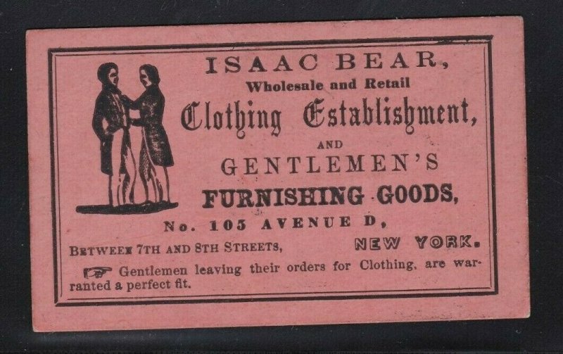 Circa 1850's Business Card Isaac Bear Clothing NYC 105 Ave D East Side Btwn 7&8